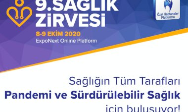 Sağlığın Tüm Tarafları  9. Sağlık Zirvesi’nde Bir Araya Gelecek!