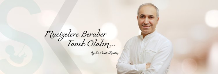 Op. Dr. Suat Karataş: 